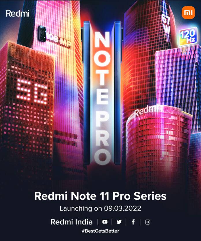 Xiaomi announced the launch date of the Redmi Note 11 Pro series in India